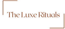 The Luxe Rituals